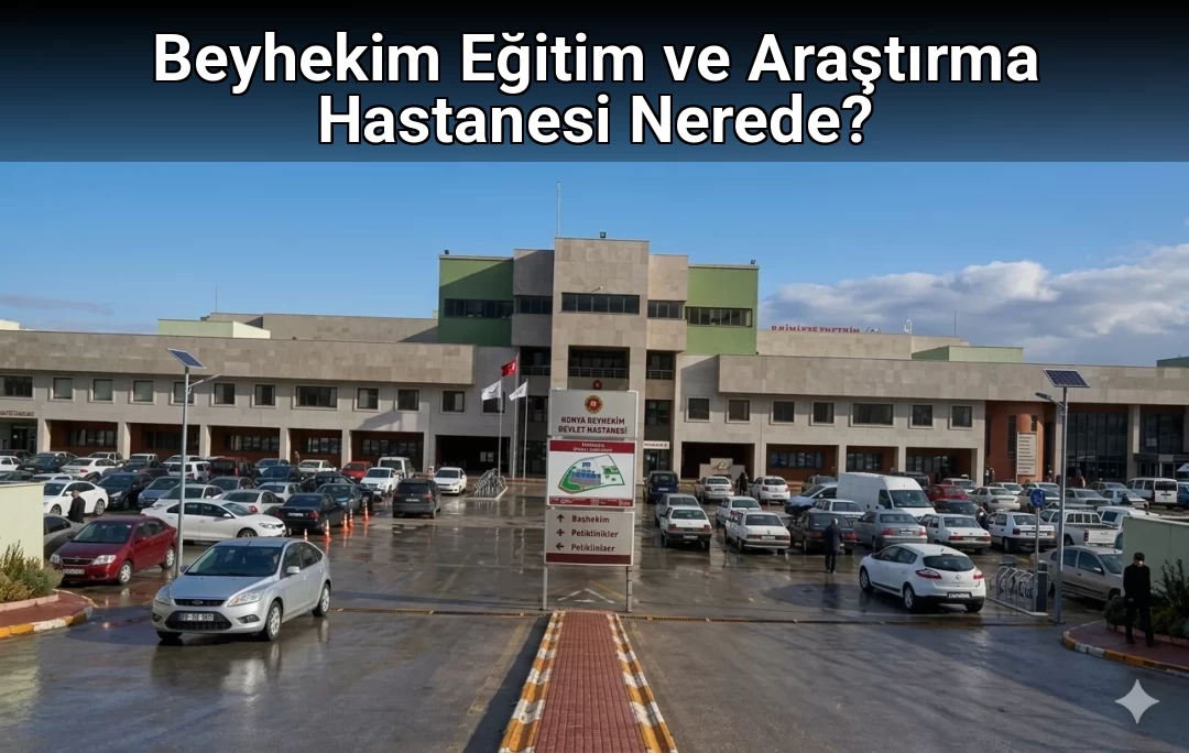 Beyhekim Eğitim ve Araştırma Hastanesi Nerede?